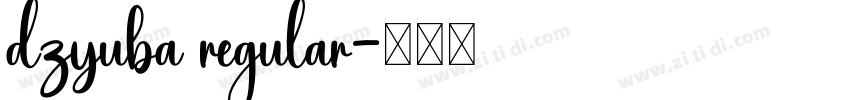 dzyuba regular字体转换